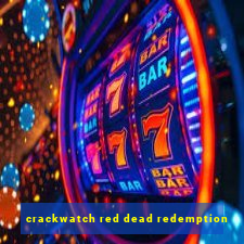 crackwatch red dead redemption